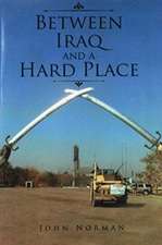 Between Iraq and a Hard Place