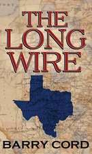 The Long Wire