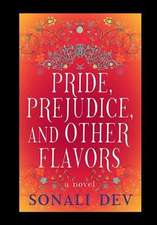 Pride, Prejudice, and Other Flavors