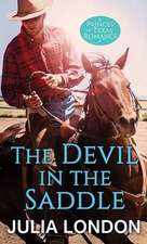 The Devil in the Saddle: The Princes of Texas