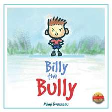 Billy the Bully