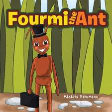 Fourmi the Ant