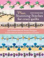 More Stunning Stitches for Crazy Quilts