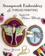 Stumpwork Embroidery & Thread Painting