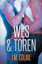 Wes & Toren