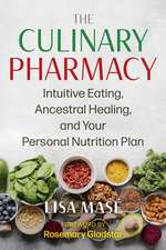 The Culinary Pharmacy