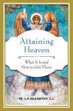 Attaining Heaven