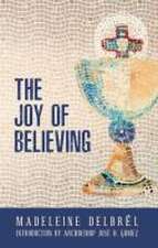 The Joy of Believing