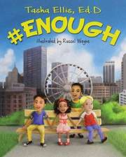 #ENOUGH