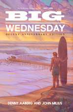 Big Wednesday (Deluxe Anniversary Edition)