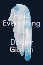 Gibson, D: Hold Everything