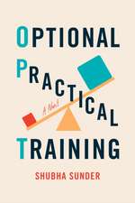 Sunder, S: Optional Practical Training