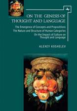 On the Genesis of Thought and Language