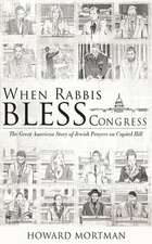 When Rabbis Bless Congress