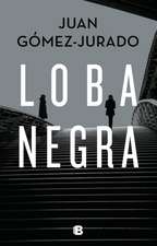 Loba Negra / The Black Wolf