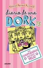 Un Cumpleaños No Muy Feliz / Dork Diaries: Tales from a Not-So-Happy Birthday