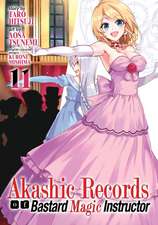 Akashic Records of Bastard Magic Instructor Vol. 11