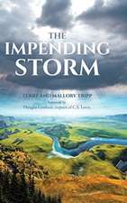 The Impending Storm