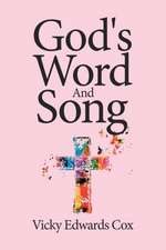 God's Word And Song