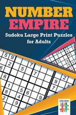 Number Empire | Sudoku Large Print Puzzles for Adults