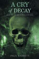 Cry of Decay