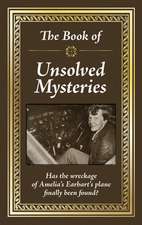 The Book of Unsolved Mysteries