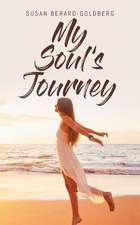 My Soul's Journey