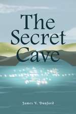 The Secret Cave