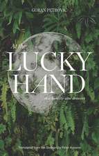 At the Lucky Hand: Aka the Sixty-Nine Drawers