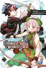 The Strongest Sage with the Weakest Crest 25