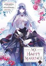 My Happy Marriage (Manga) 05