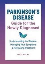 Parkinson's Disease Guide for the Newly Diagnosed