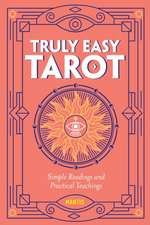 Truly Easy Tarot