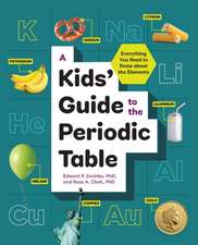 A Kids' Guide to the Periodic Table