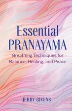 Essential Pranayama