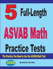 Ross, A: 5 Full-Length ASVAB Math Practice Tests