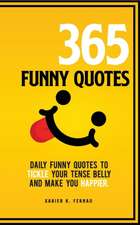 365 Funny Quotes