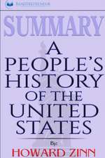 Summary of A People's History of the United States by Howard Zinn