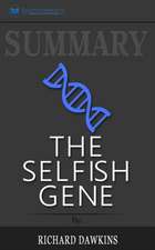 Summary of The Selfish Gene