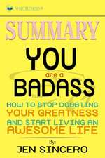 Summary of You Are a Badass