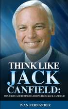 Think Like Jack Canfield