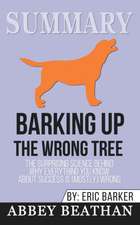 Summary of Barking up the Wrong Tree