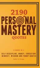 2190 Personal Mastery Quotes