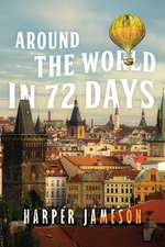 Around the World in 72 Days