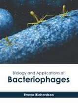 Biology and Applications of Bacteriophages