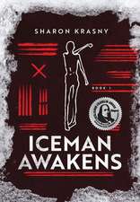 Iceman Awakens