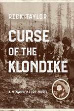 Curse of the Klondike