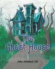 The Ghost House