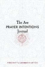 The Ave Prayer Intentions Journal