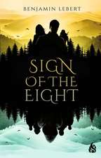 Sign Of The Eight